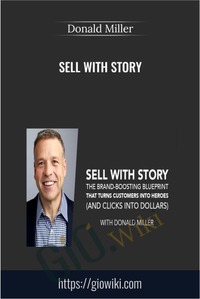 Sell with Story - Donald Miller