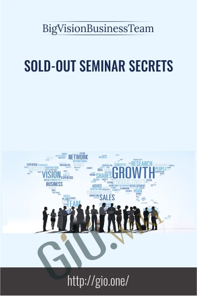 Sold-Out Seminar Secrets- BigVisionBusinessTeam