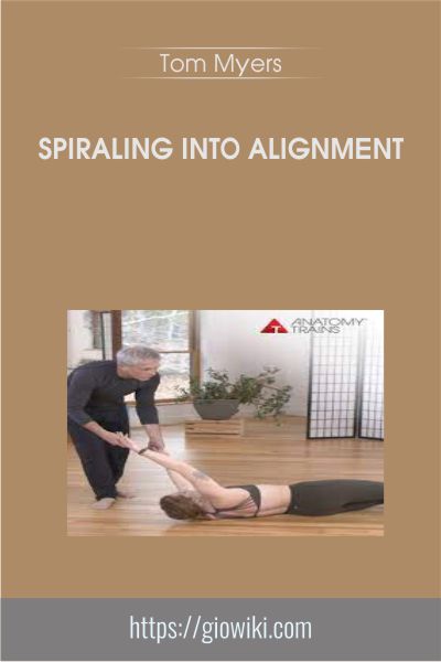 Spiraling into Alignment - Tom Myers
