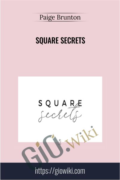 Square Secrets - Paige Brunton