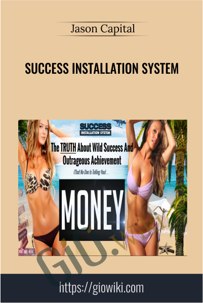 Success Installation System - Jason Capital