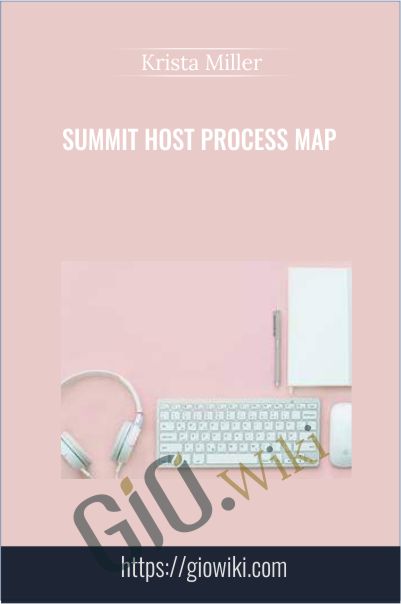 Summit Host Process Map - Krista Miller