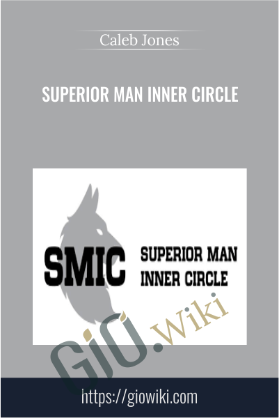 Superior Man Inner Circle - Caleb Jones