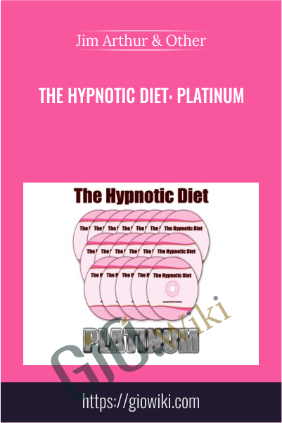 The Hypnotic Diet: Platinum - Jim Arthur & Other