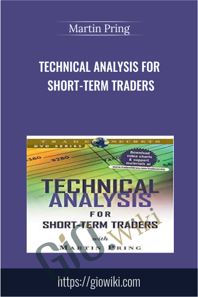 Technical Analysis for Short-Term Traders - Martin Pring