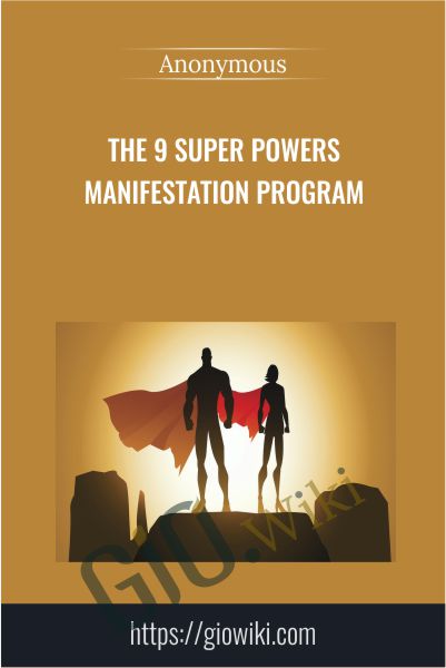 The 9 Super Powers Manifestation Program