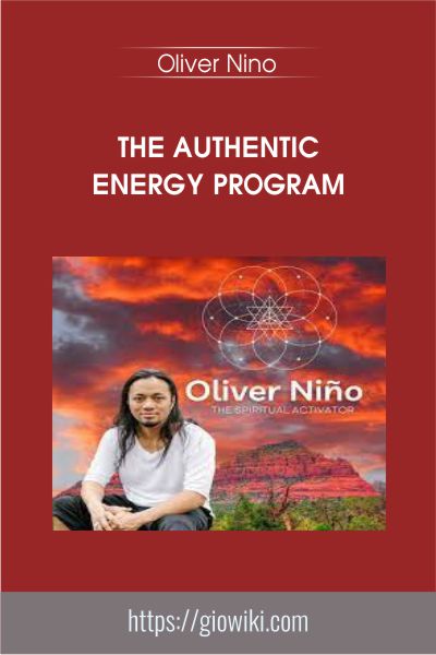 The Authentic Energy Program - Oliver Nino