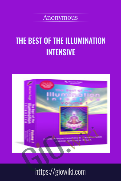 The Best of the Illumination Intensive