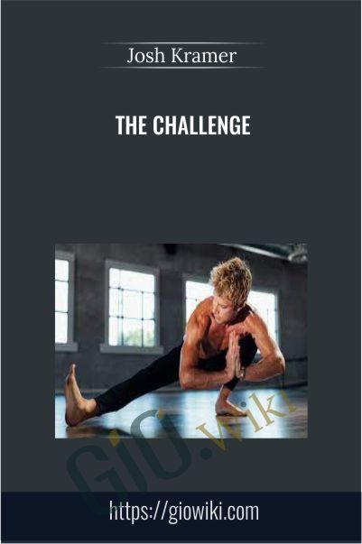 The Challenge - Josh Kramer