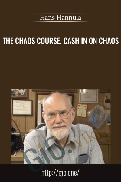 The Chaos Course. Cash in on Chaos - Hans Hannula