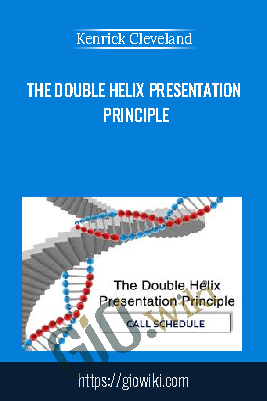 The Double Helix  Presentation Principle