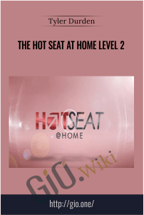 The Hot Seat at Home LEVEL 2 - Tyler Durden