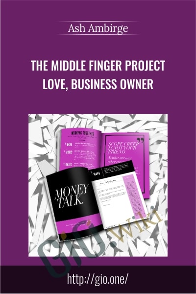 The Middle Finger Project – Love, Business Owner - Ash Ambirge