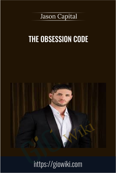 The Obsession Code - Jason Capital