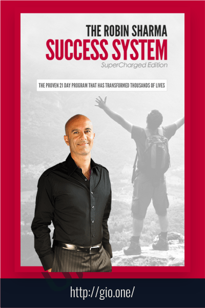 The Success System (21 Day Success System by Robin Sharma) - Robin Sharma