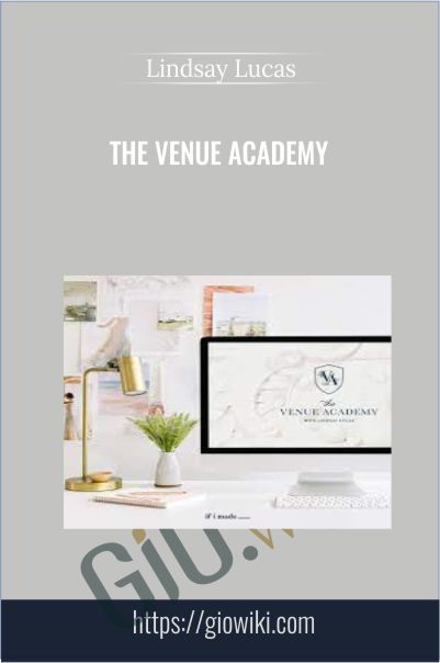 The Venue Academy with Lindsay Lucas
