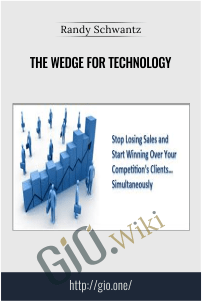 The Wedge for Technology – Randy Schwantz