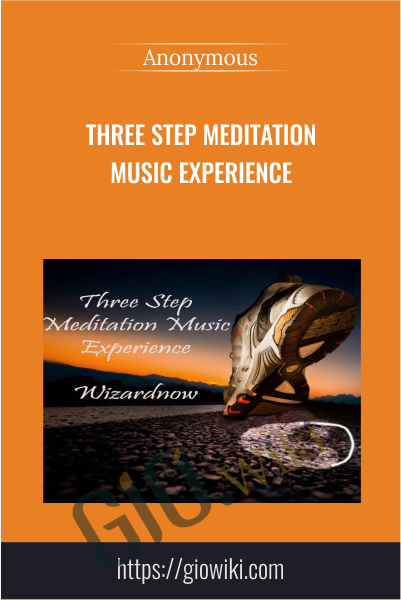 Three Step Meditation Music Experience