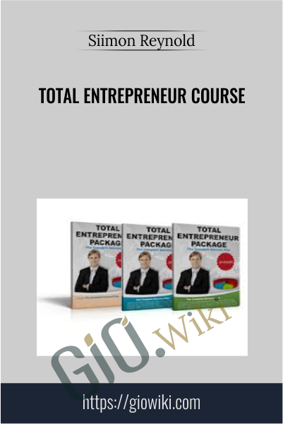 Total Entrepreneur Course - Siimon Reynold