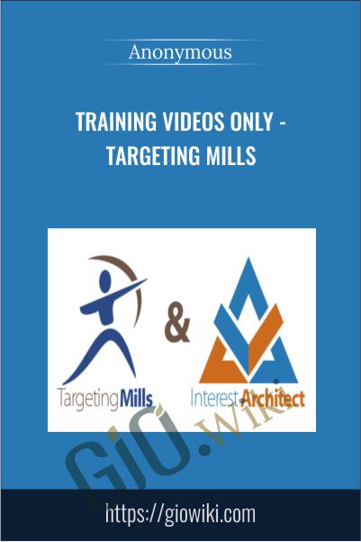 Training Videos Only - Targeting Mills