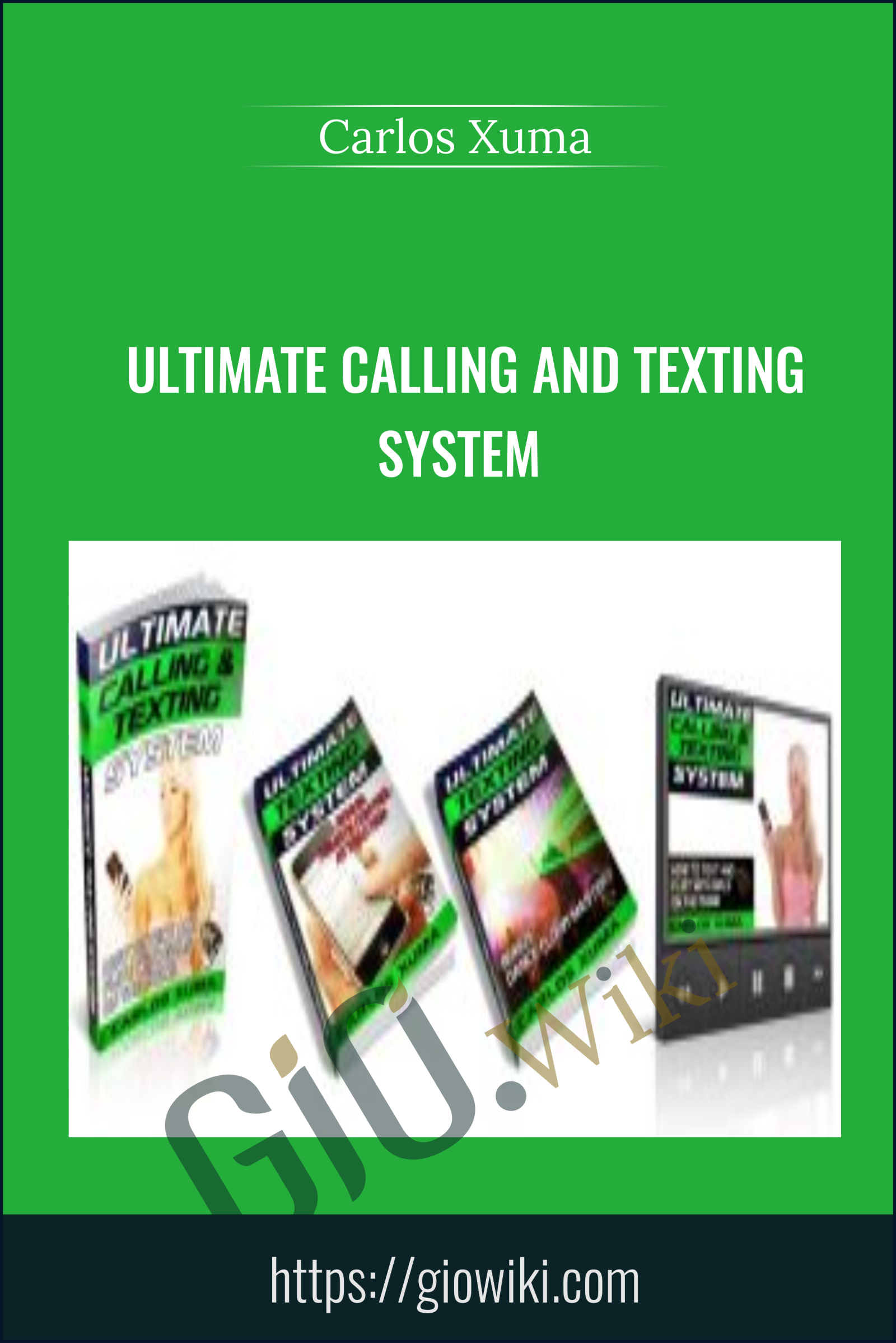 Ultimate Calling and Texting System - Carlos Xuma