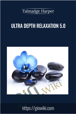 Ultra Depth Relaxation 5.0