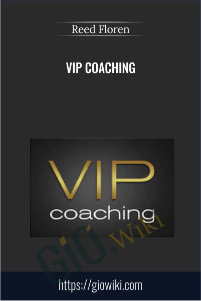 VIP Coaching - Reed Floren