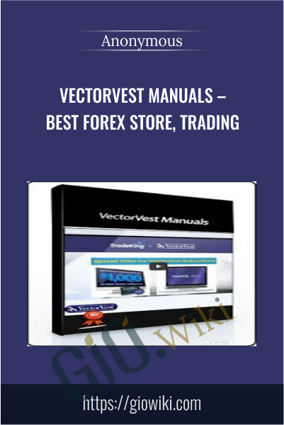 VectorVest Manuals – Best Forex Store, Trading