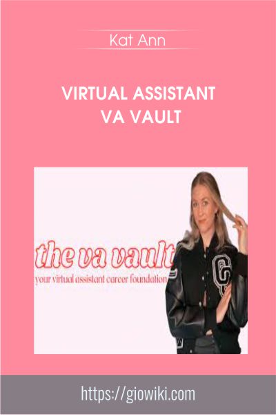 Virtual Assistant VA VAULT - Kat Ann