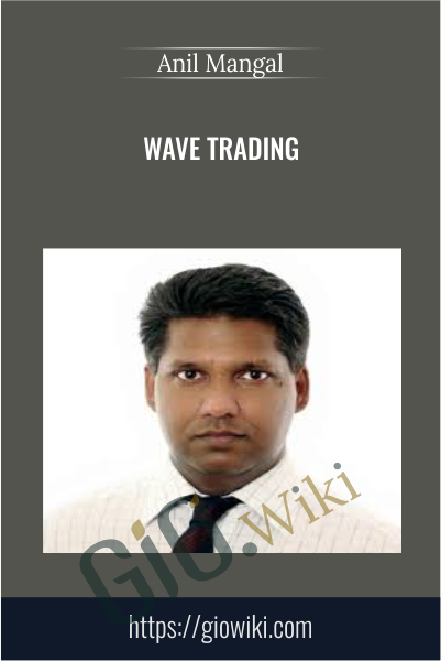 Wave Trading - Anil Mangal