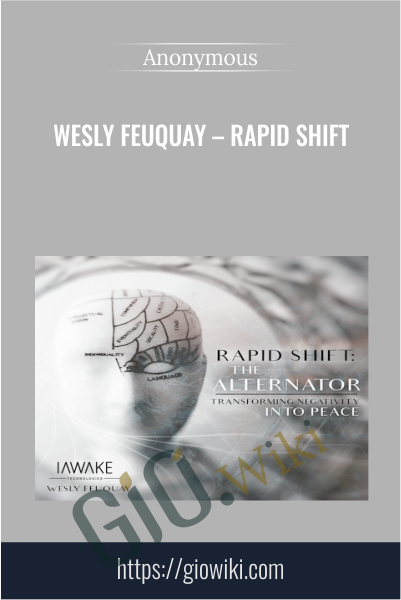 Wesly Feuquay – Rapid Shift