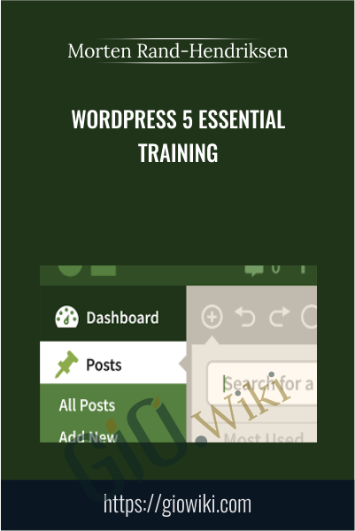 WordPress 5 Essential Training - Morten Rand-Hendriksen