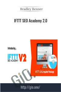 IFTTT SEO Academy 2.0 – Bradley Benner