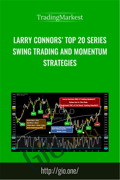 Larry Connors’ Top 20 Series: Swing Trading and Momentum Strategies
