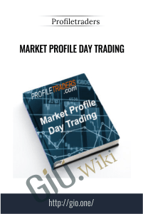 Market Profile Day Trading - Profiletraders