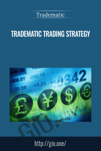 Tradematic Trading Strategy - Tradematic