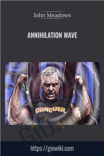 Annihilation Wave - John Meadows