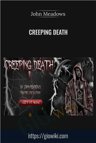 Creeping Death - John Meadows