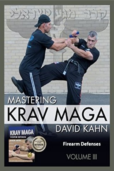 Mastering Krav Maga - Kravist 3 - David Kahn