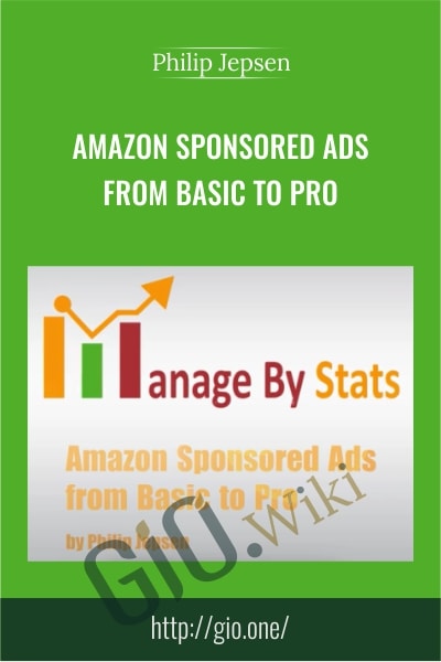Amazon Sponsored Ads From Basic to Pro - Philip Jepsen