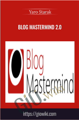 Blog Mastermind 2.0 - Yaro Starak