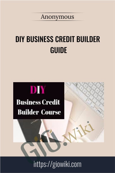 DIY Business Credit Builder Guide