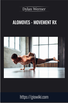 AloMoves - Movement Rx - Dylan Werner