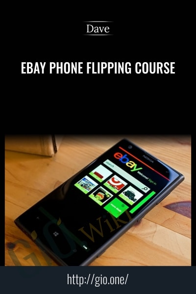 Ebay Phone Flipping Course