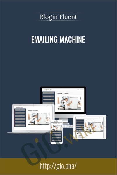 Emailing Machine - Blogin Fluent