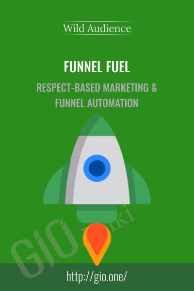 Funnel Fuel - Wild Audience