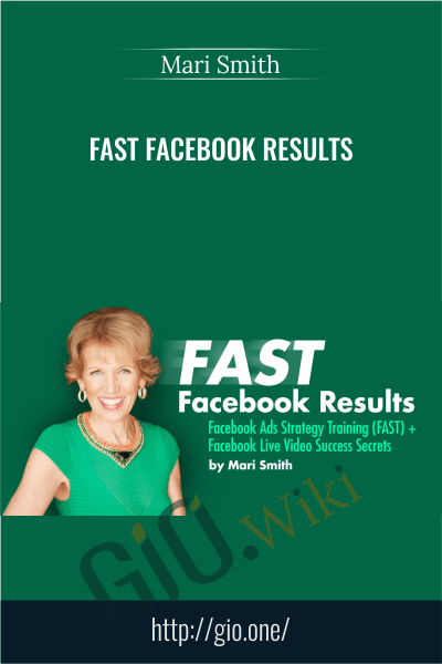 Fast Facebook Results - Mari Smith