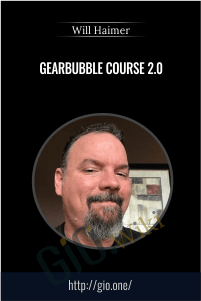 Gearbubble Course 2.0 - Will Haimer
