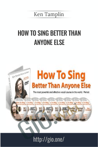 How To Sing Better Than Anyone Else