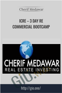 ICRE – 3 Day RE Commercial Bootcamp – Cherif Medawar